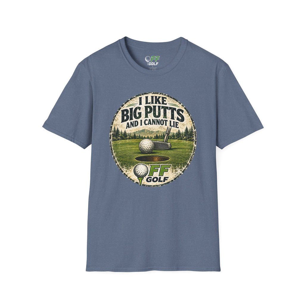 Golf T-Shirt — "I Like Big Putts and I Cannot Lie" Funny Golfing Tee (16 colors)