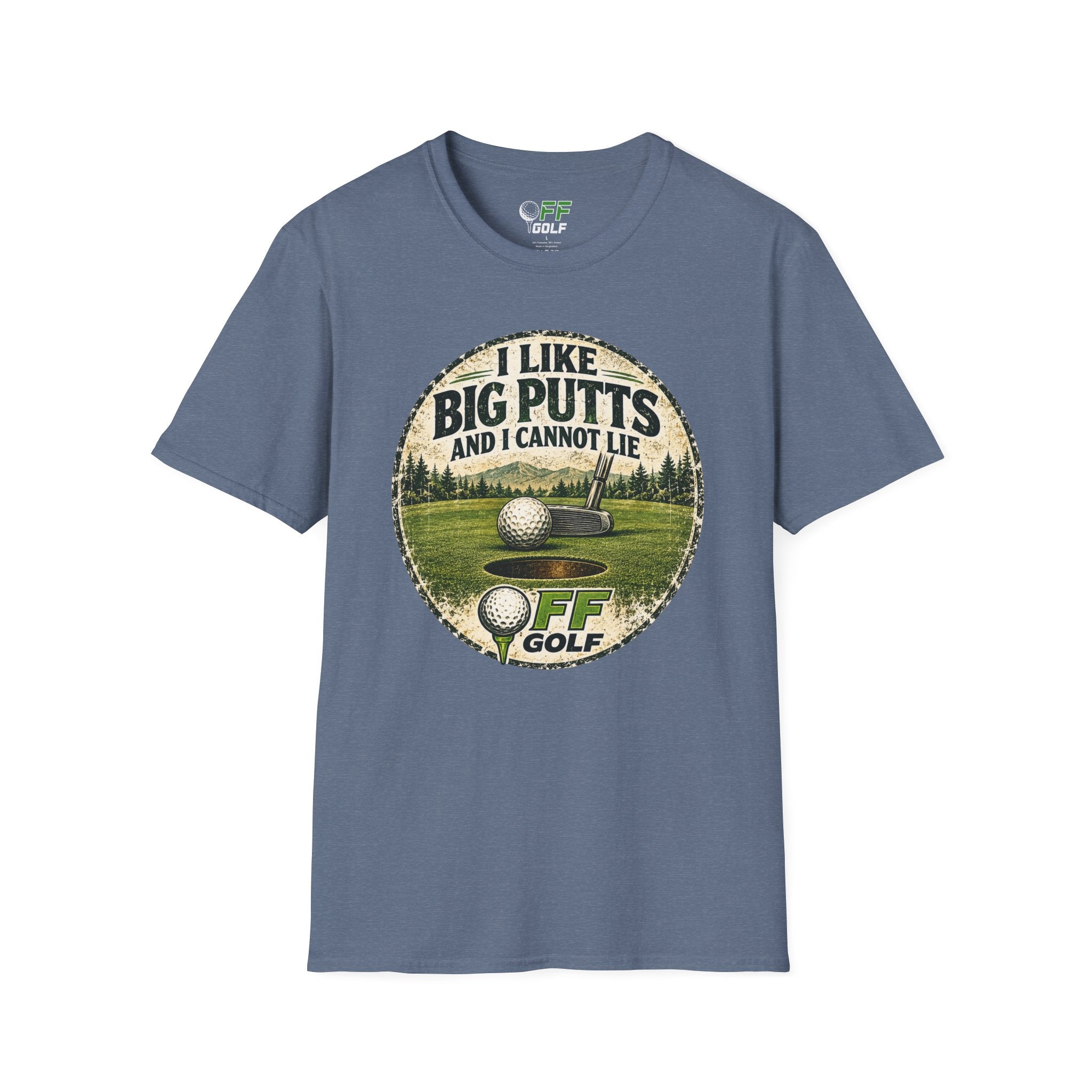 Golf T-Shirt — "I Like Big Putts and I Cannot Lie" Funny Golfing Tee (16 colors)