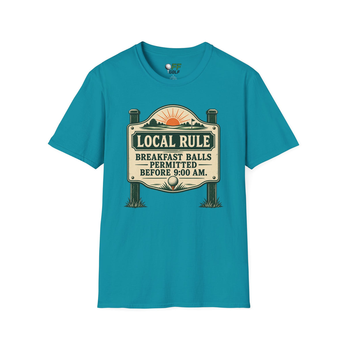 Local Rule T-Shirt — "Breakfast Balls Permitted Before 9:00 AM" Vintage Golf Sign Tee (16 Colors)