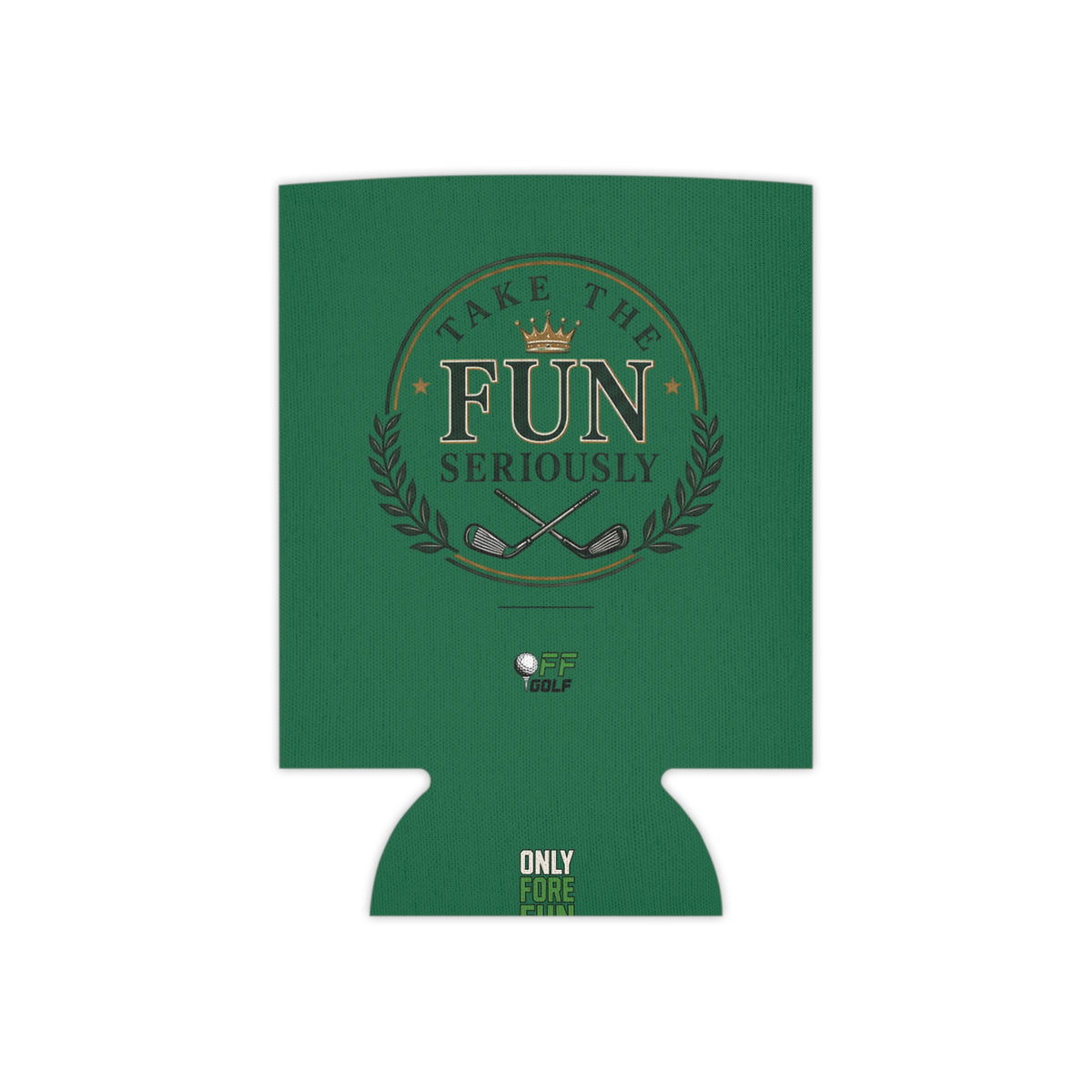 Can Cooler — 'Take the Fun Seriously' Beverage Cooler with QR Code Design - Green
