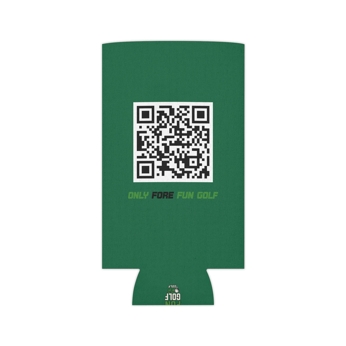 Can Cooler — "Only Fore Fun Golf" QR Code Beverage Cooler - Green