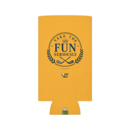 Can Cooler — 'Take the Fun Seriously' Beverage Cooler with QR Code Design - Gold