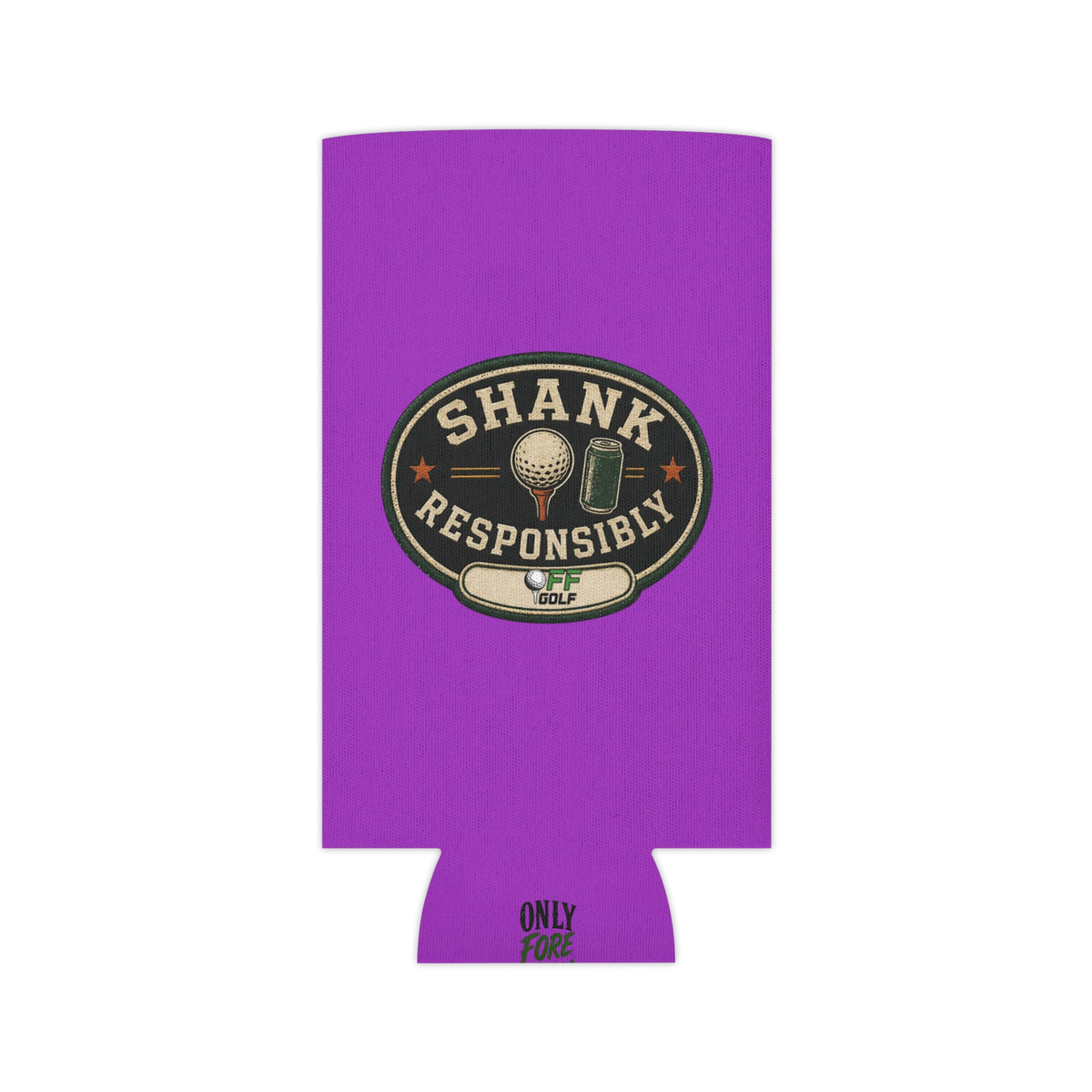 Regular or Slim Can Cooler — 'Shank Responsibly' Beverage Cooler - Purple