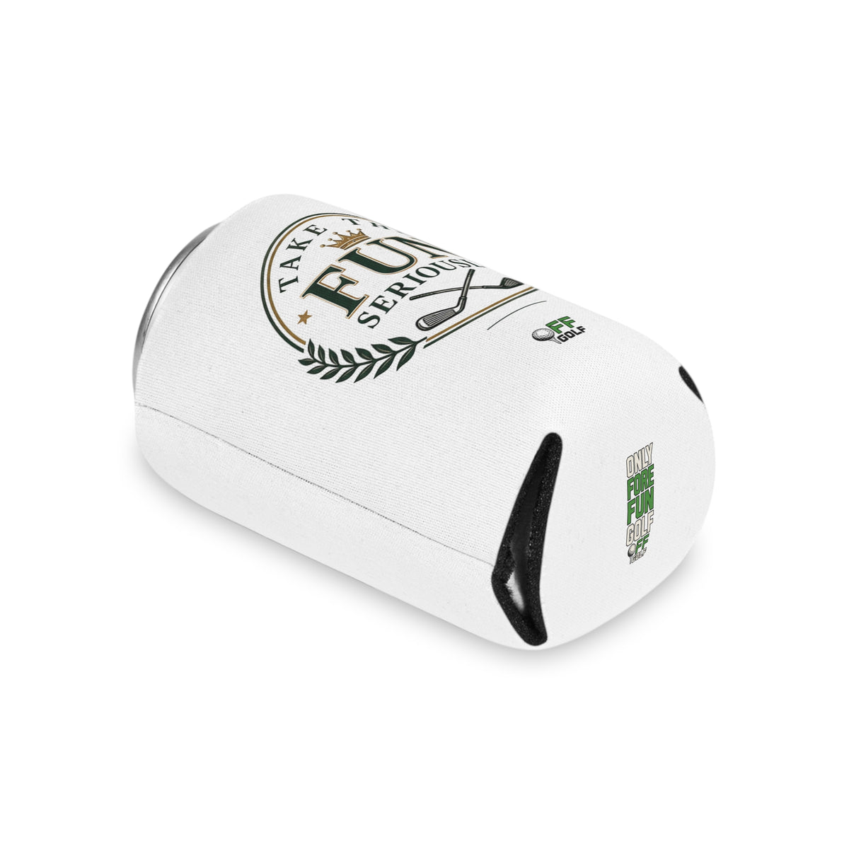 Regular or Slim Can Cooler — 'Take the Fun Seriously' Beverage Cooler - White