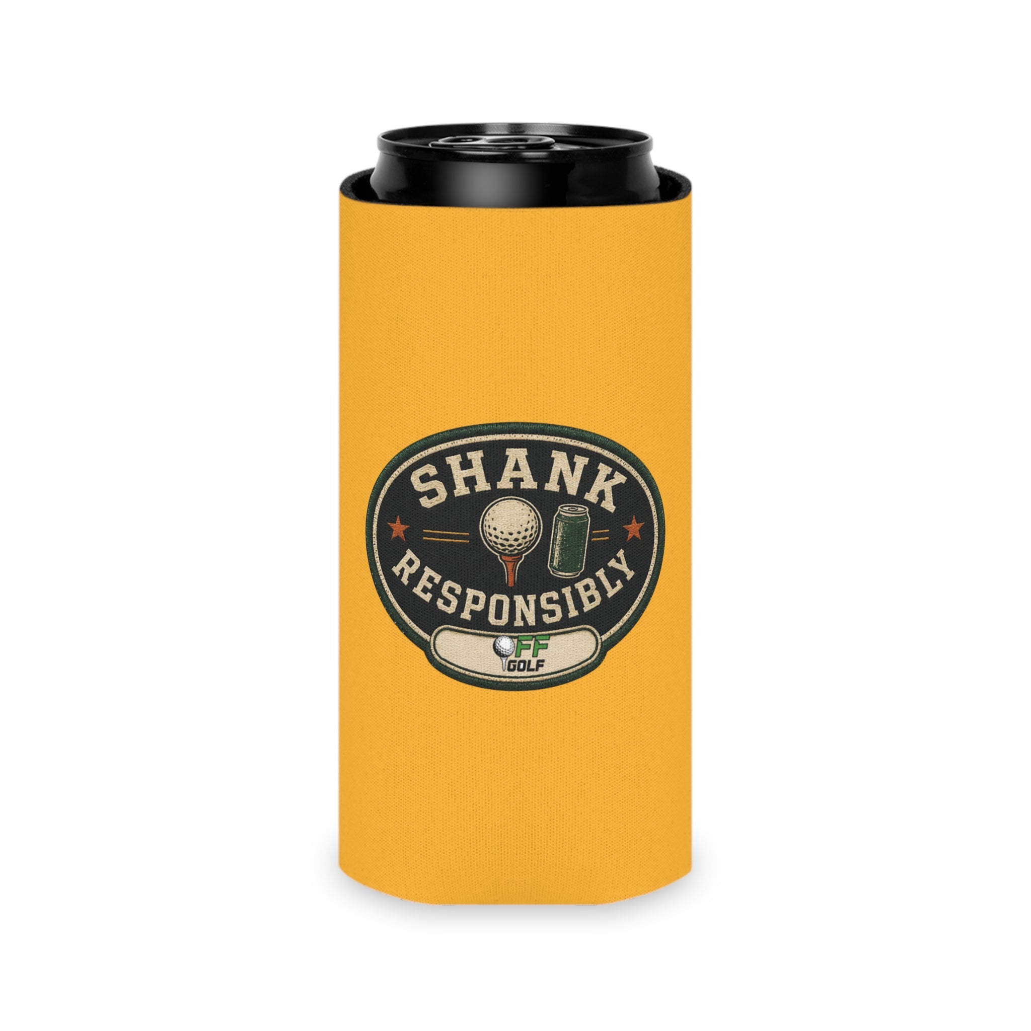 Regular or Slim Can Cooler — 'Shank Responsibly' Beverage Cooler - Gold