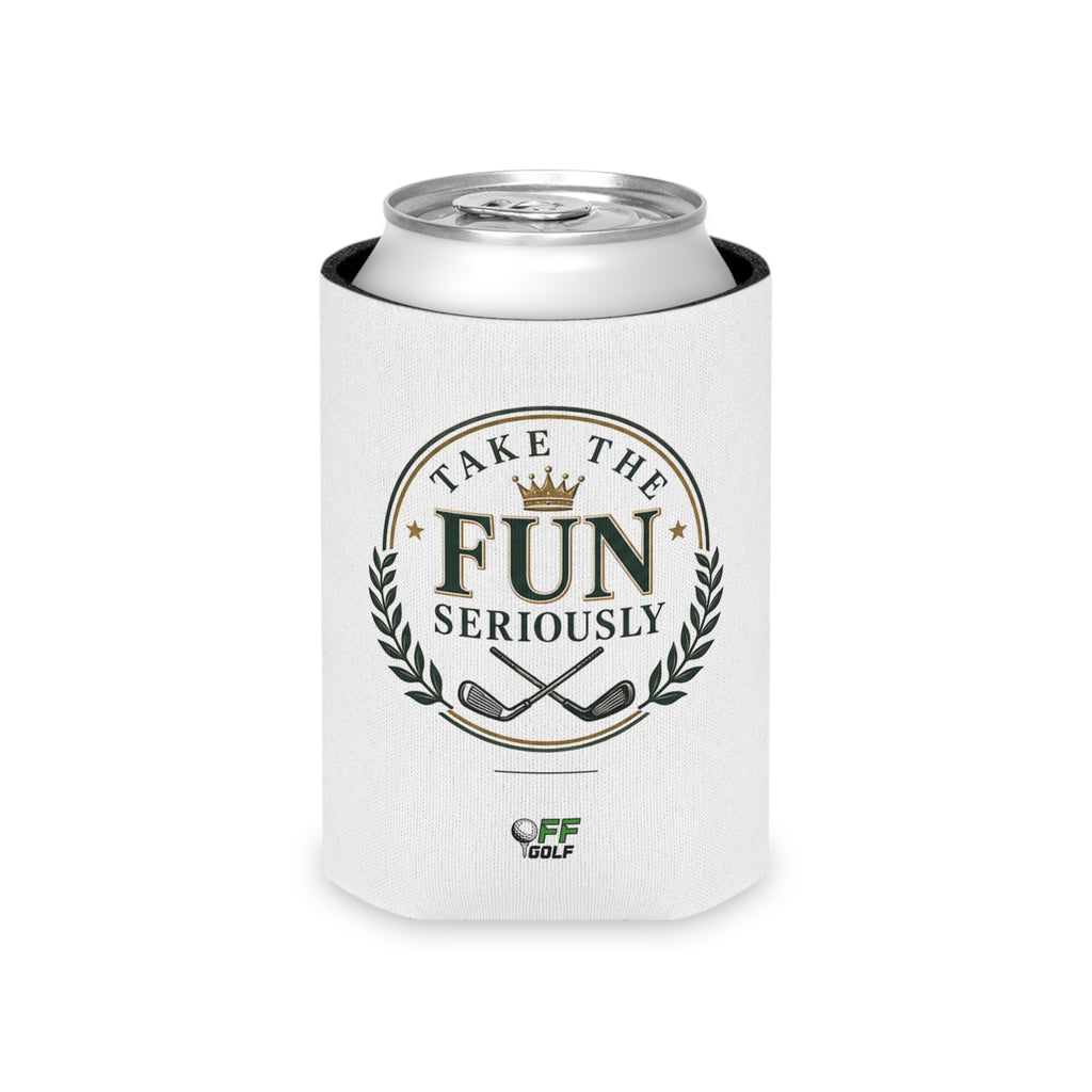 Regular or Slim Can Cooler — 'Take the Fun Seriously' Beverage Cooler - White