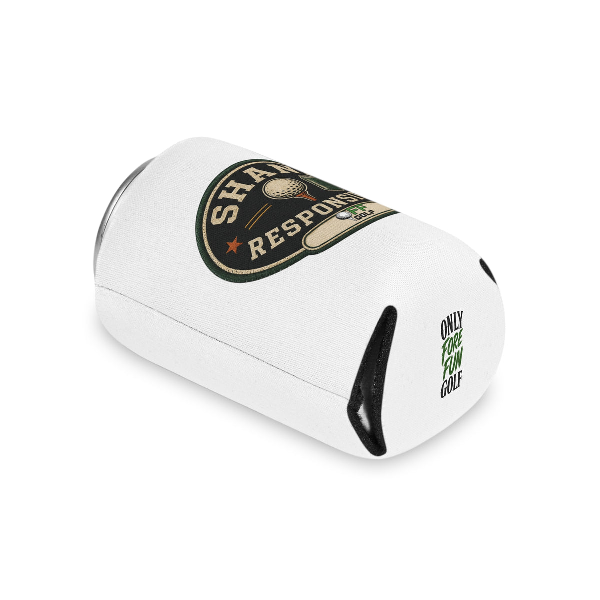 Regular or Slim Can Cooler — 'Shank Responsibly' Beverage Cooler - White