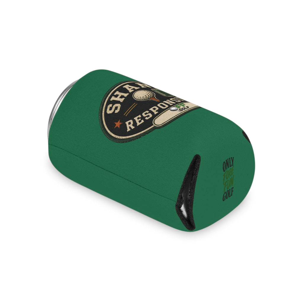 Regular or Slim Can Cooler — 'Shank Responsibly' Beverage Cooler - Green