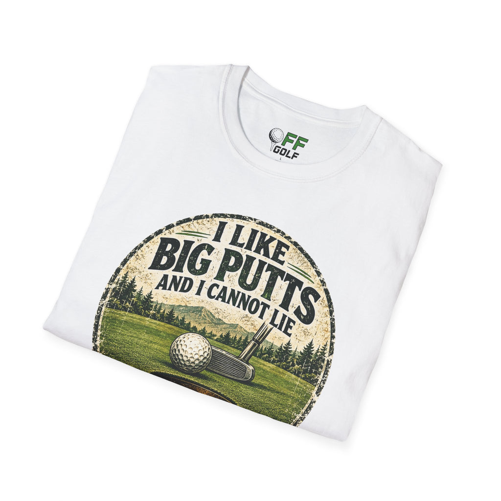 Golf T-Shirt — "I Like Big Putts and I Cannot Lie" Funny Golfing Tee (16 colors)