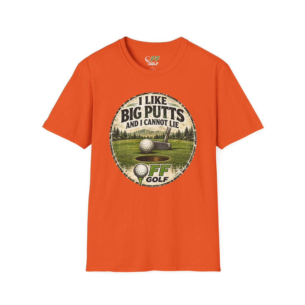 Golf T-Shirt — "I Like Big Putts and I Cannot Lie" Funny Golfing Tee (16 colors)
