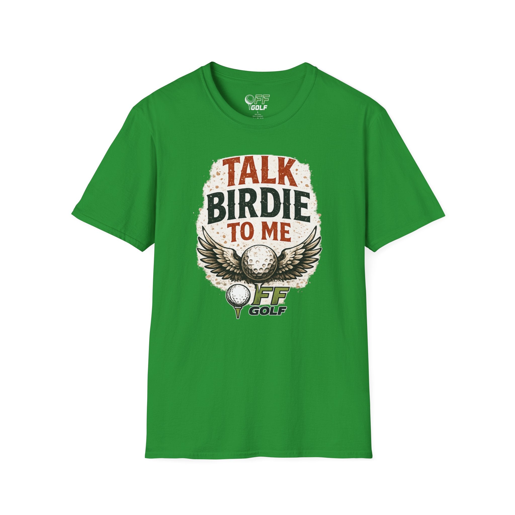 Talk Birdie To Me Golf T-Shirt (16 colors)