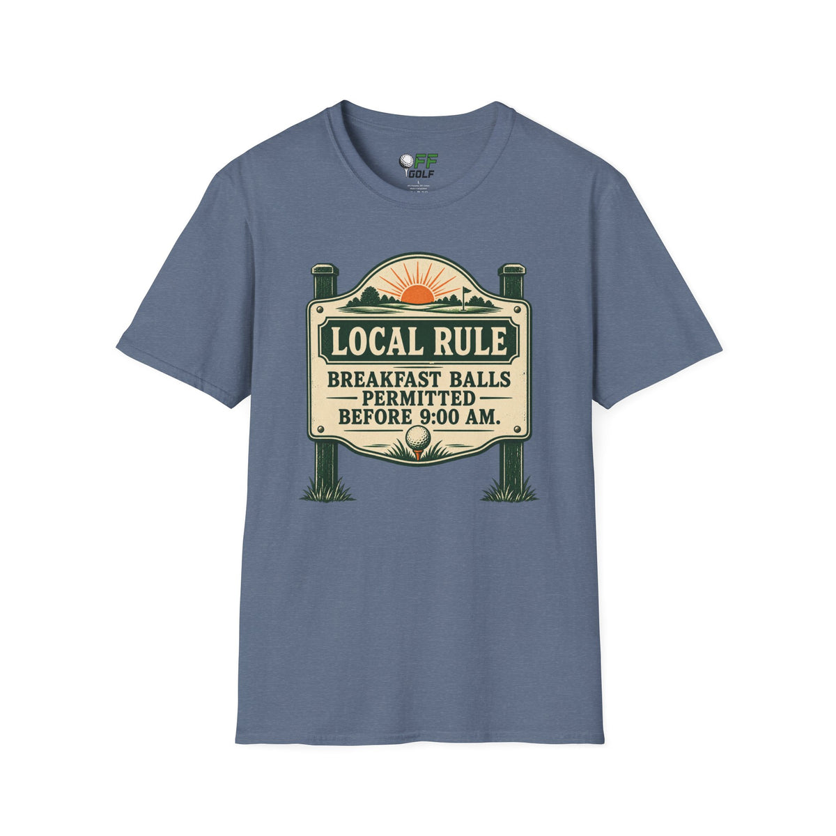 Local Rule T-Shirt — "Breakfast Balls Permitted Before 9:00 AM" Vintage Golf Sign Tee (16 Colors)