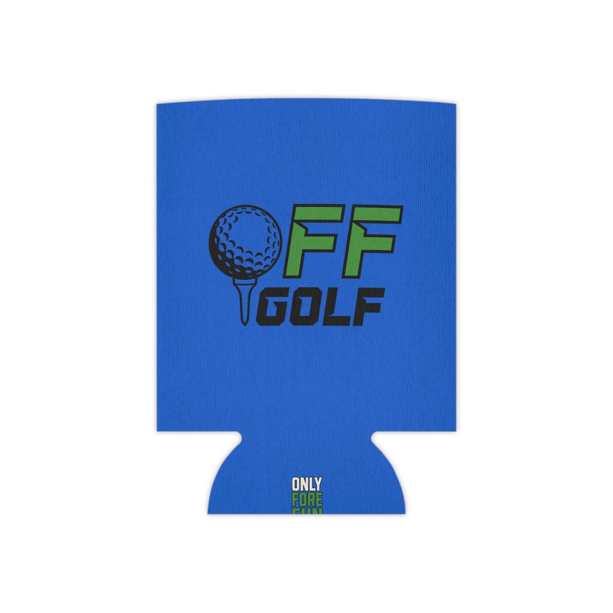 Off Golf Can Cooler — "Only Fore Fun Golf" QR Code Beverage Cooler - Blue