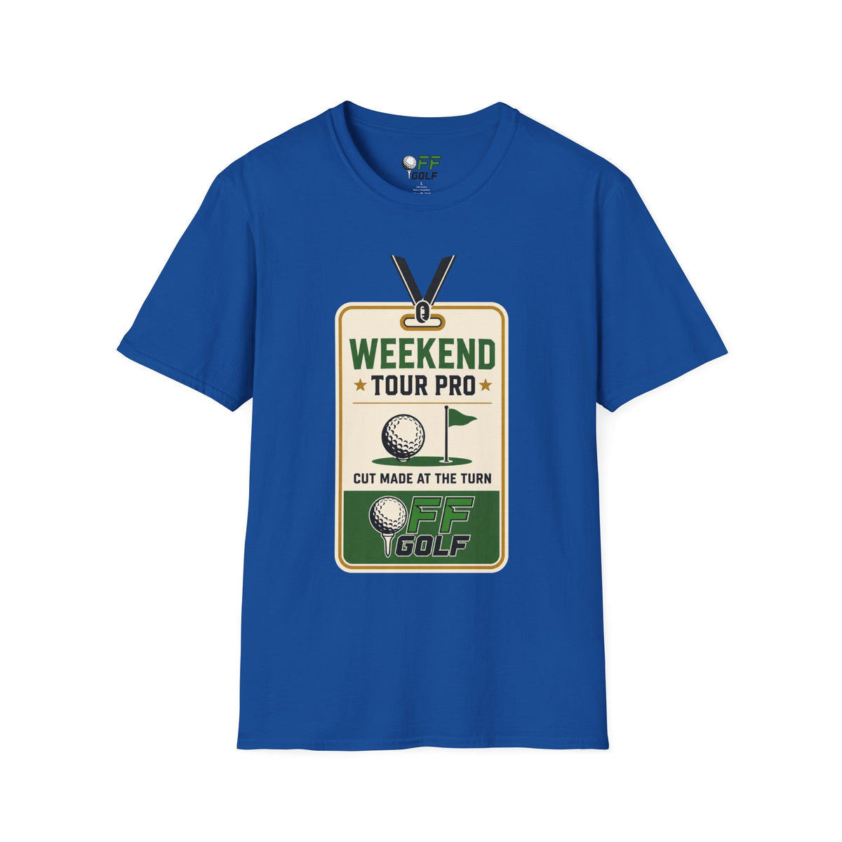 Weekend Tour Pro Golf T-Shirt - Front and Back Design (16 Colors)