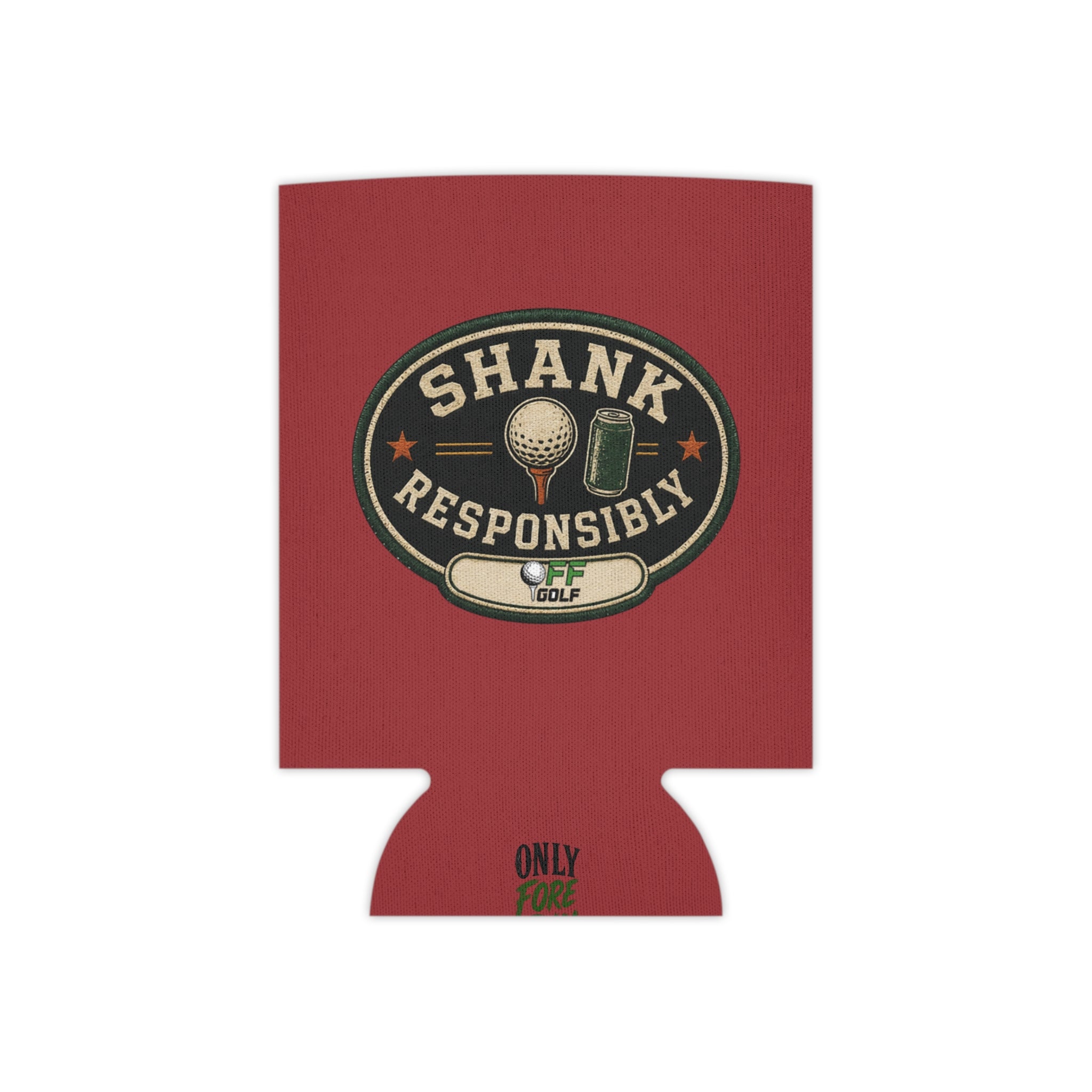 Regular or Slim Can Cooler — 'Shank Responsibly' Beverage Cooler - Red