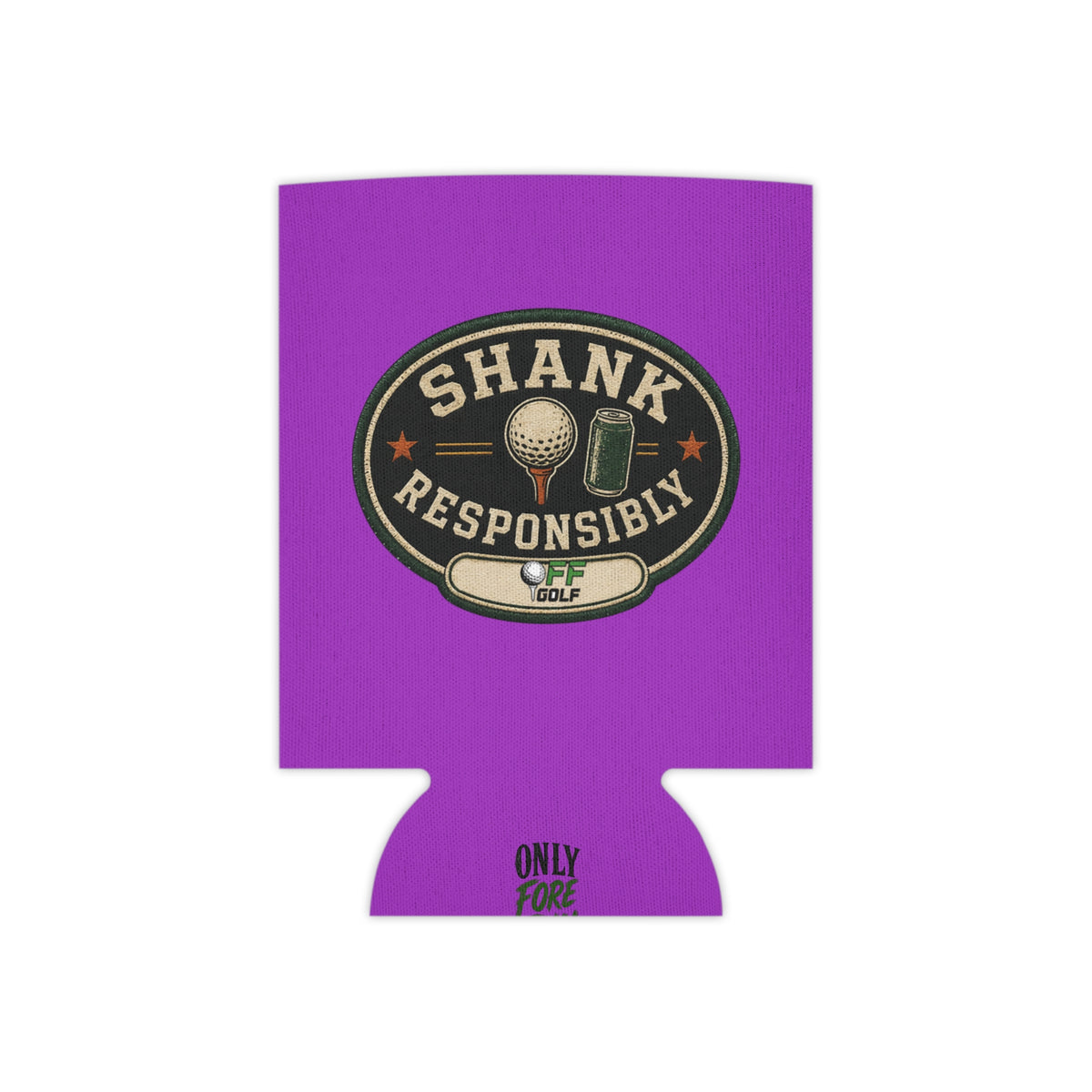 Regular or Slim Can Cooler — 'Shank Responsibly' Beverage Cooler - Purple
